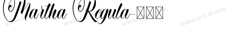 Martha Regula字体转换